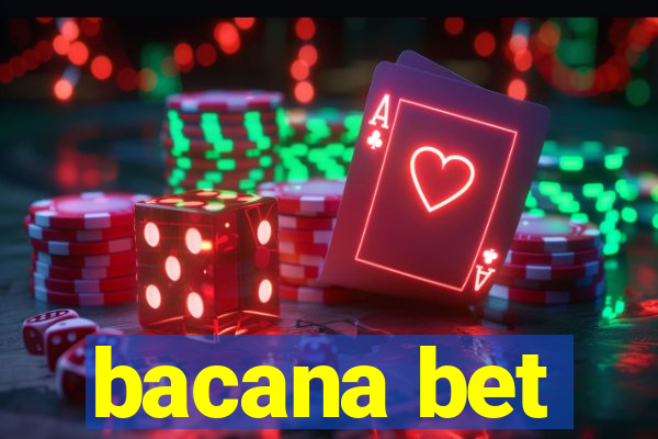 bacana bet